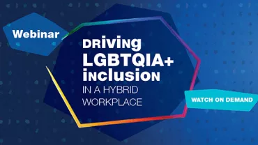 LGBTQIA+: Is your hybrid workplace inclusive enough?